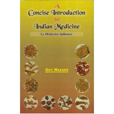 A Concise Introduction to Indian Medicine